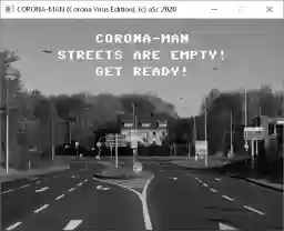 'CORONA-MAN GET-READY! screen' in a higher resolution